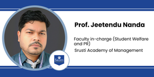 Srusti Academy of Management, Faculty in-charge (Student Welfare and PR): Prof. Jeetendu Nanda Interview